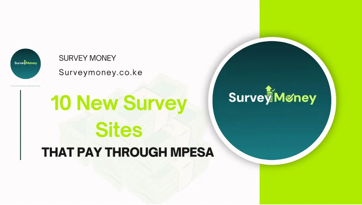 10 New Survey Sites That Pay Through Mpesa