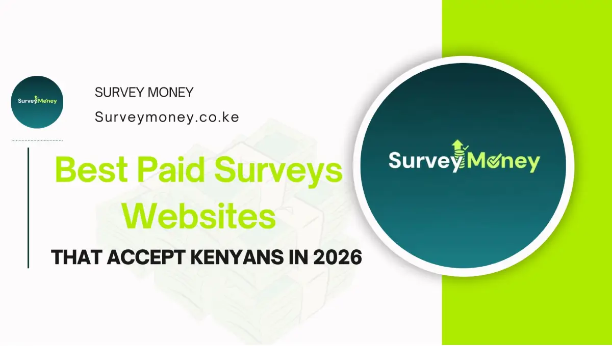 Best Paid Surveys Websites for Kenyans in 2026