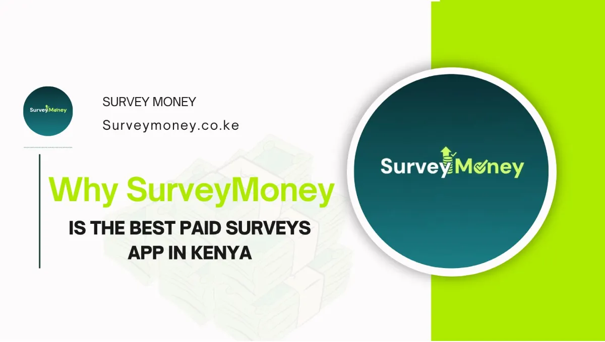 Why SurveyMoney Is the Best Paid Surveys App in Kenya