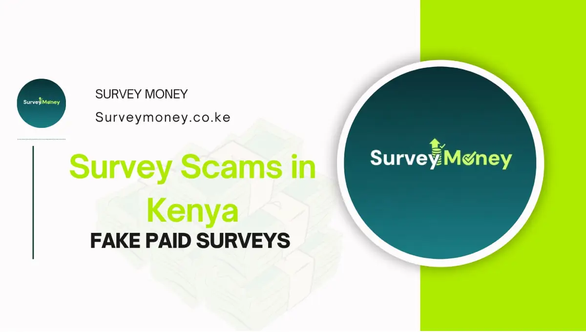 Survey Scams in Kenya: How to Spot Fake Paid Surveys